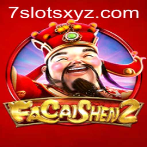 FaCaiShen2: Discover the Excitement of 7Slots