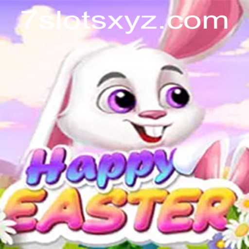 Discover the Exciting World of HappyEaster: A Thrilling 7Slots Adventure