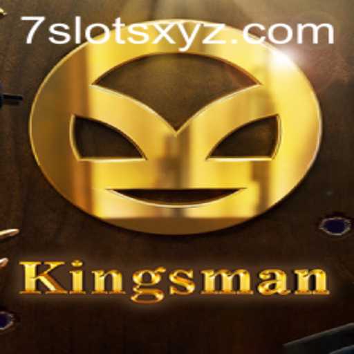 Kingsman: Enter the Realm of 7Slots