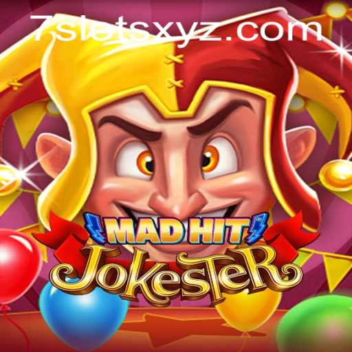MadHitJokester: Unleashing Fun with 7Slots