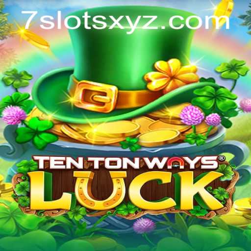 Discover the Excitement of TenTonWaysLuck: Revolutionizing Online Gaming with 7Slots